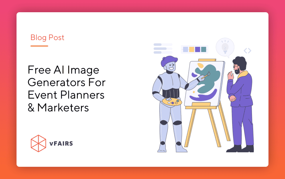 Free AI Image Generators For Event Planners & Marketers